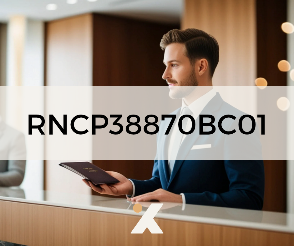 RNCP38870BC01 - Assurer les opérations relatives au séjour des clients