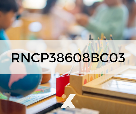 RNCP38608BC03 - Gérer un environnement scolaire Montessori