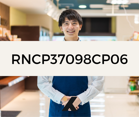 RNCP37098CP06 - Conseiller de Vente : Conseiller le client en conduisant l’entretien de vente