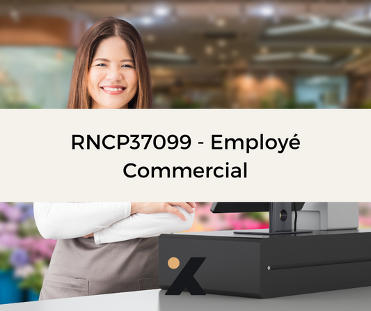 Support de Formation - RNCP37099 - Employé commercial