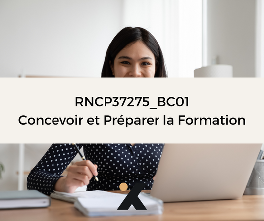 Support de Formation RNCP37275BC01 - Formateur Professionnel d'Adultes: Concevoir et Préparer la Formation