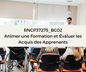 Support de Formation RNCP37275BC02 - Formateur Professionnel d'Adultes: Animer une Formation et Évaluer les Acquis des Apprenants