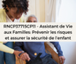 Support de Formation RNCP37715CP11 - Assistant de Vie aux Familles: Prévenir les risques et assurer la sécurité de l’enfant