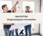 Support de formation RNCP37790 - Diagnostiqueur Immobilier