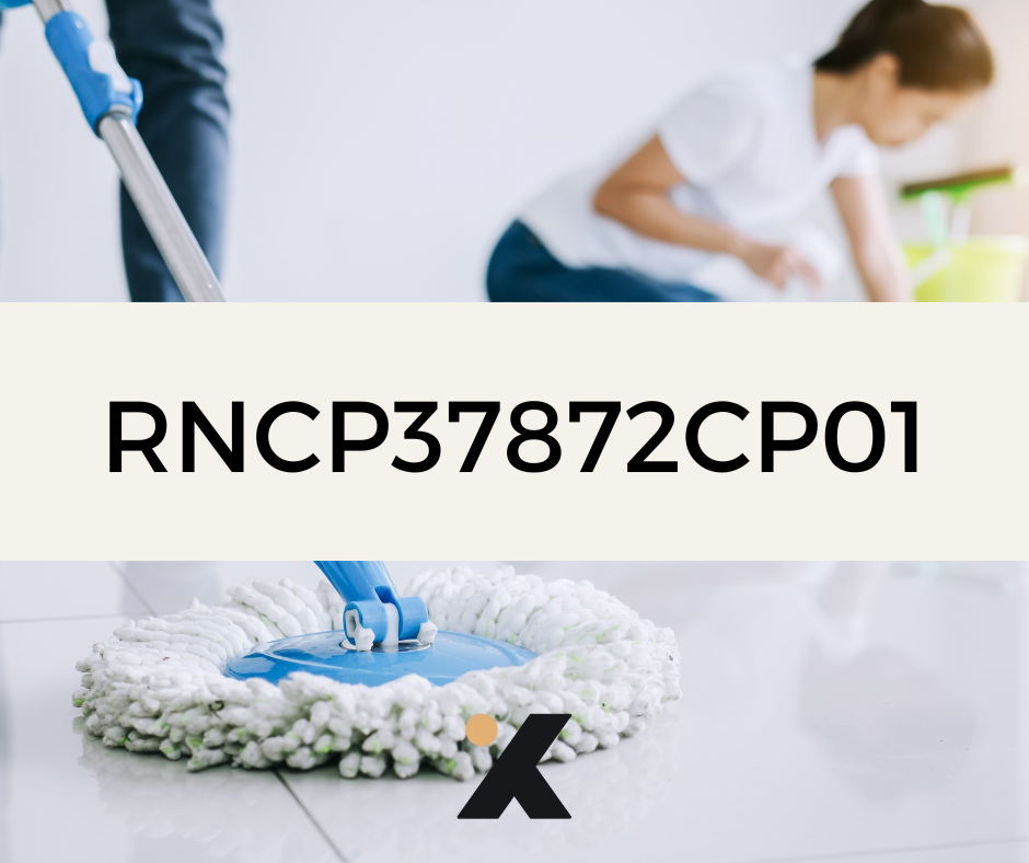 RNCP37872CP01 - Agent de propreté et d'hygiène : Réaliser le nettoyage manuel de surfaces